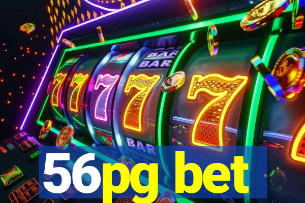 56pg bet